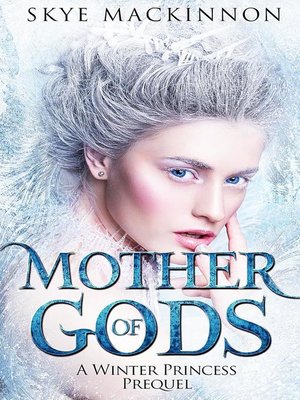 cover image of Mother of Gods